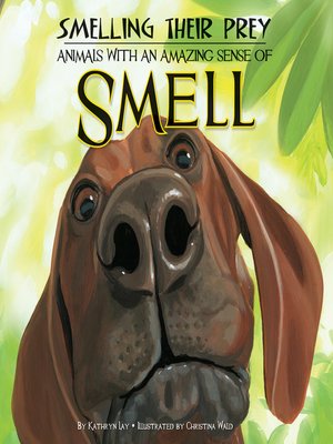 cover image of Smelling Their Prey